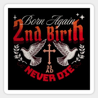 2nd Birth - Red Magnet